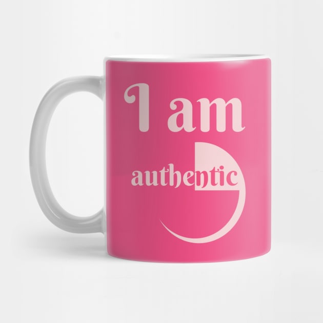 I Am Authentic by HelenGie